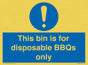 This bin is for disposable BBQs only
